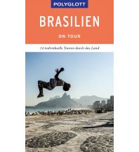 Travel Guides POLYGLOTT on tour Reiseführer Brasilien Polyglott-Verlag