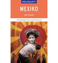 Reiseführer POLYGLOTT on tour Reiseführer Mexiko Polyglott-Verlag