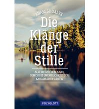 Kanusport Die Klänge der Stille Polyglott-Verlag