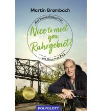 Reiseerzählungen Nice to meet you, Ruhrgebiet Polyglott-Verlag