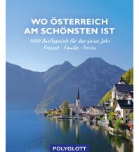 Travel Guides Wo Österreich am schönsten ist Polyglott-Verlag