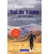 Running and Triathlon Trail der Träume ...und Albträume Polyglott-Verlag