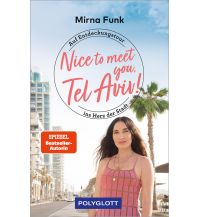 Reiseerzählungen Nice to meet you, Tel Aviv! Polyglott-Verlag