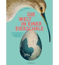 Naturführer Die Welt in einer Eierschale Eichborn AG