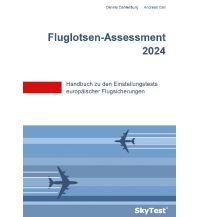 Ausbildung und Praxis SkyTest® Fluglotsen-Assessment 2018 Books on Demand