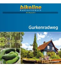 Bikeline Radtourenbuch kompakt Gurkenradweg 1:50.000 Verlag Esterbauer GmbH