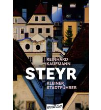 Travel Guides Kleiner Führer durch Steyr Ennsthaler Gesellschaft m.b.H. & Co. KG