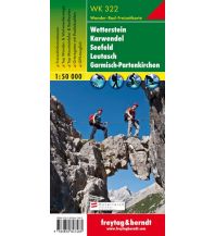 f&b Wanderkarten WK 322 Wetterstein - Karwendel - Seefeld - Leutasch - Garmisch Partenkirchen, Wanderkarte 1:50.000 Freytag-Berndt und ARTARIA
