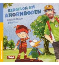 Outdoor Children's Books Hofbauer Birgit, Bine Penz - Bergfloh am Ahornboden Bergfloh Verlag