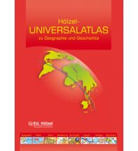 Schulatlanten Hölzel-Universalatlas zu Geographie und Geschichte (Buch + E-Book+) Edition Hölzel Ges.m.b.H.