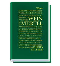 Reiseführer Europa Erlesen Weinviertel Wieser Verlag Klagenfurt