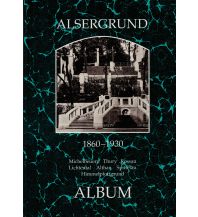 Bildbände Alsergrund 1860-1930 ALBUM Verlag für Photographie H. Seemann u. Ch. Lunzer OEG