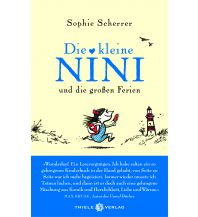 Children's Books and Games Die kleine Nini und die großen Ferien Thiele Verlag