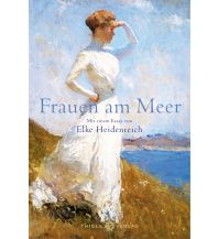Travel Literature Frauen am Meer Thiele Verlag