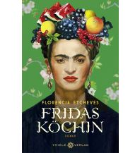 Travel Literature Fridas Köchin Thiele Verlag