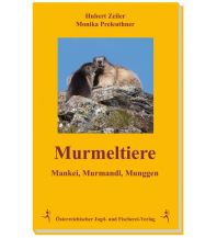 Naturführer Murmeltiere Jagd fischerei 