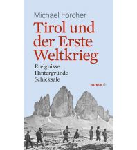 Reiseführer Tirol und der Erste Weltkrieg Haymon Verlag