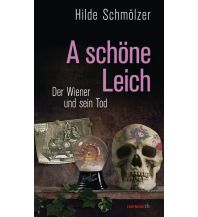 Reiseführer A schöne Leich Haymon Verlag