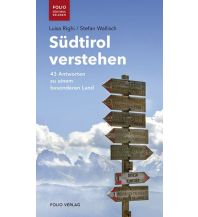Travel Guides Südtirol verstehen Folio Verlag
