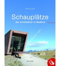 Travel Guides Schauplätze der Architektur in Südtirol Folio Verlag