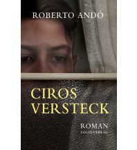 Ciros Versteck Folio Verlag