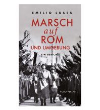 Reiselektüre Marsch auf Rom und Umgebung Folio Verlag