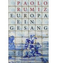 Travel Literature Europa. Ein Gesang Folio Verlag