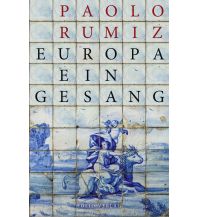 Travel Literature Europa. Ein Gesang Folio Verlag