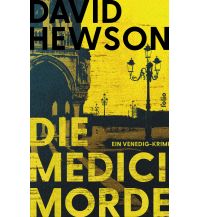Reiselektüre Die Medici-Morde Folio Verlag