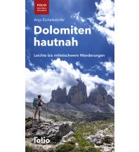 Wanderführer Dolomiten hautnah Folio Verlag