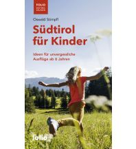 Travel Guides Italy Südtirol für Kinder Folio Verlag