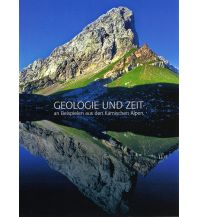 Geologie und Mineralogie Geologie und Zeit an Beispielen aus den Karnischen Alpen Geologische Bundesanstalt