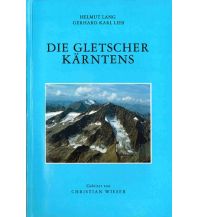 Nature and Wildlife Guides Die Gletscher Kärntens Naturwissenschaftlicher Verein für Kärnten