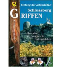 Naturführer Schlossberg Griffen Naturwissenschaftlicher Verein für Kärnten