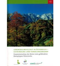 Nature and Wildlife Guides Lebensraumvielfalt in Österreich - Gefährdung und Handlungsbedarf Naturwissenschaftlicher Verein für Kärnten