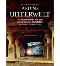 Bildbände Asiens Unterwelt Leopold Stocker Verlag, Graz