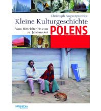 Reiseführer Polen Kleine Kulturgeschichte Polens Promedia Verlag