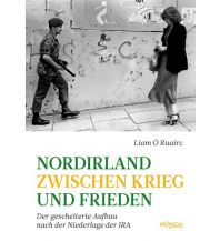 Travel Guides Nordirland zwischen Krieg und Frieden Promedia Verlag