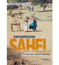 Travel Literature Krisenregion Sahel Promedia Verlag