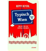 Travel Guides Typisch Wien Löcker Verlag