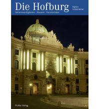 Travel Guides Die Hofburg Styria Pichler Verlag GmbH & Co KG