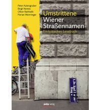 Travel Guides Umstrittene Wiener Straßennamen Styria Pichler Verlag GmbH & Co KG