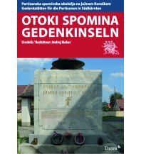 Reiseführer Otoki Spomina - Gedenkinseln Drava Verlag