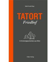 Travel Guides Tatort Friedhof Falter Verlags-Gesellschaft mbH