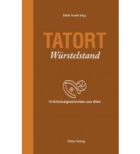 Travel Guides Tatort Würstelstand Falter Verlags-Gesellschaft mbH