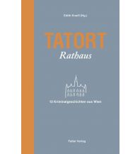 Travel Guides Tatort Rathaus Falter Verlags-Gesellschaft mbH