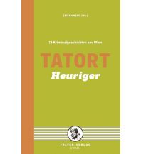 Travel Guides Tatort Heuriger Falter Verlags-Gesellschaft mbH