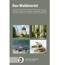 Travel Guides Das Waldviertel Falter Verlags-Gesellschaft mbH