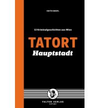 Travel Guides Tatort Hauptstadt Falter Verlags-Gesellschaft mbH