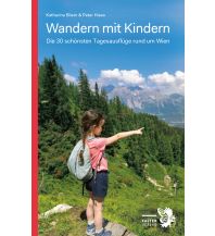 Hiking with kids Wandern mit Kindern Falter Verlags-Gesellschaft mbH